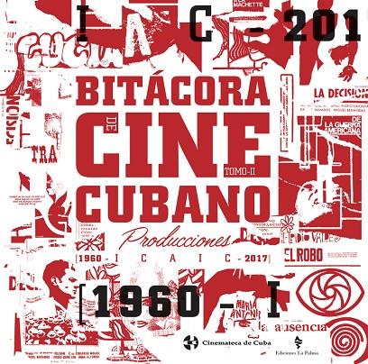 BITÁCORA DEL CINE CUBANO. TOMO II | 9788494835254 | CINEMATECA DE CUBA