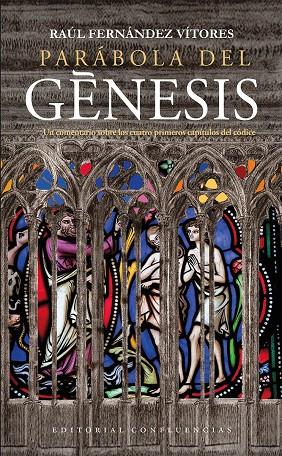 PARÁBOLA DEL GÉNESIS | 9791399143478 | FERNANDEZ VITORES, RAUL