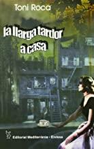 LLARGA TARDOR A CASA, LA | 9788495565341 | ROCA PINEDA, TONI