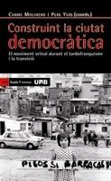 CONSTRUINT LA CIUTAT DEMOCRATICA | 9788498882971 | MOLINERO, CARME