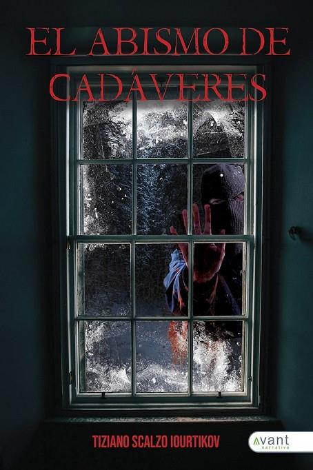 ABISMO DE CADÁVERES, EL | 9788418844195 | SCALZO IOURTIKOV, TIZIANO