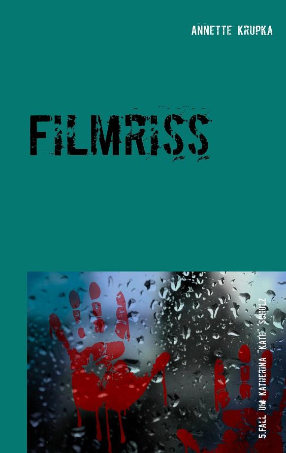 FILMRISS | 9783751917339 | KRUPKA, ANNETTE