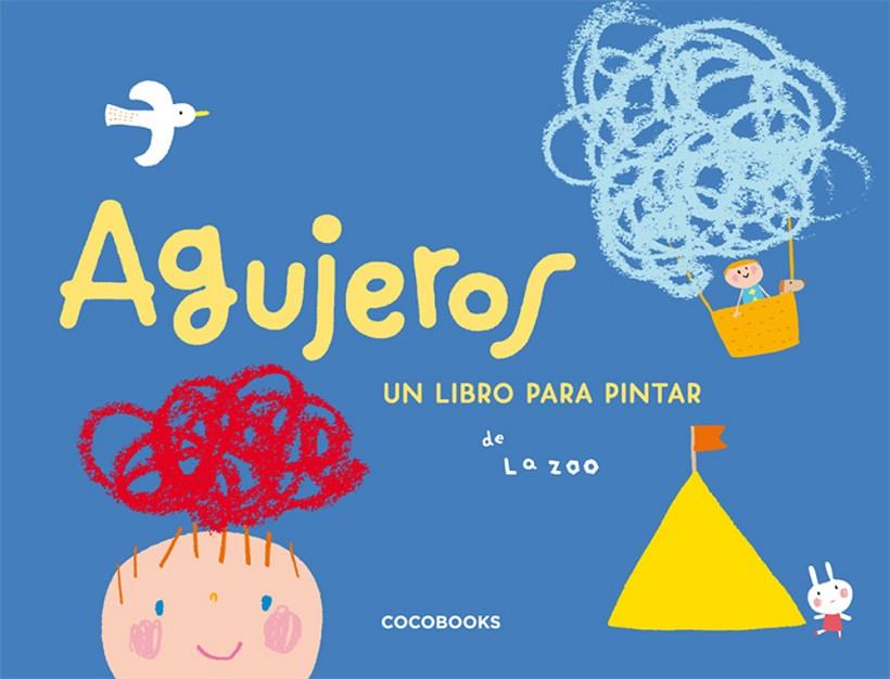 AGUJEROS | 9788493512729 | LA ZOO
