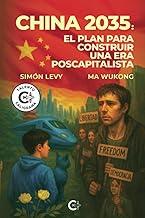 CHINA 2035 : EL PLAN PARA CONSTRUIR UNA ERA POSCAPITALISTA | 9791387602079 | LEVY, SIMÓN