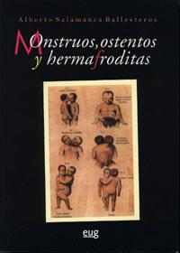 MONSTRUOS, OSTENTOS Y HERMAFRODITAS | 9788433845290 | SALAMANCA BALLESTEROS, ALBERTO