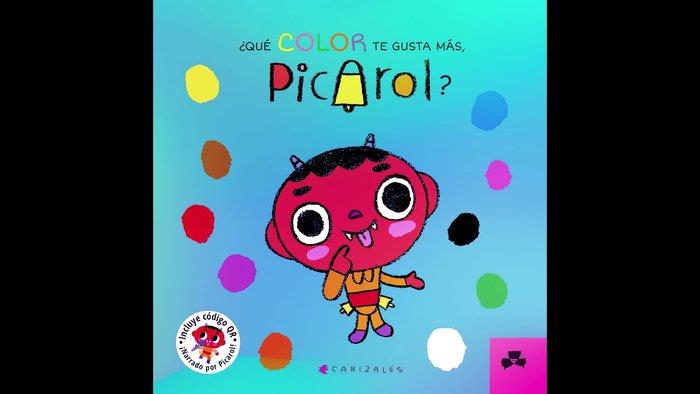 QUE COLOR TE GUSTA MÁS PICAROL | 9788412289145 | CANIZALES