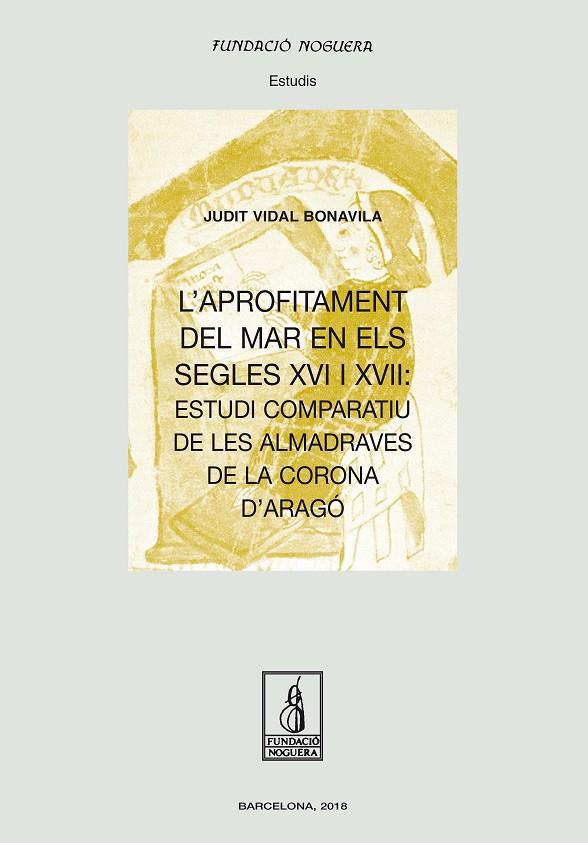 APROFITAMENT DEL MAR EN ELS SEGLES XVI I XVII, L' | 9788413030166 | VIDAL BONAVILA, JUDIT