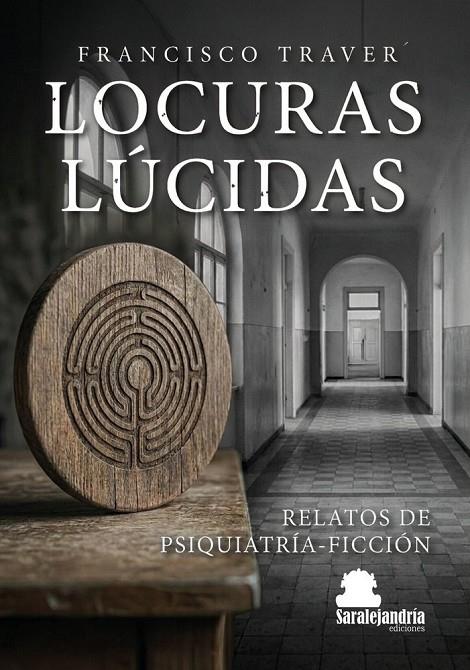 LOCURAS LÚCIDAS | 9791387815783 | TRAVER, FRANCISCO