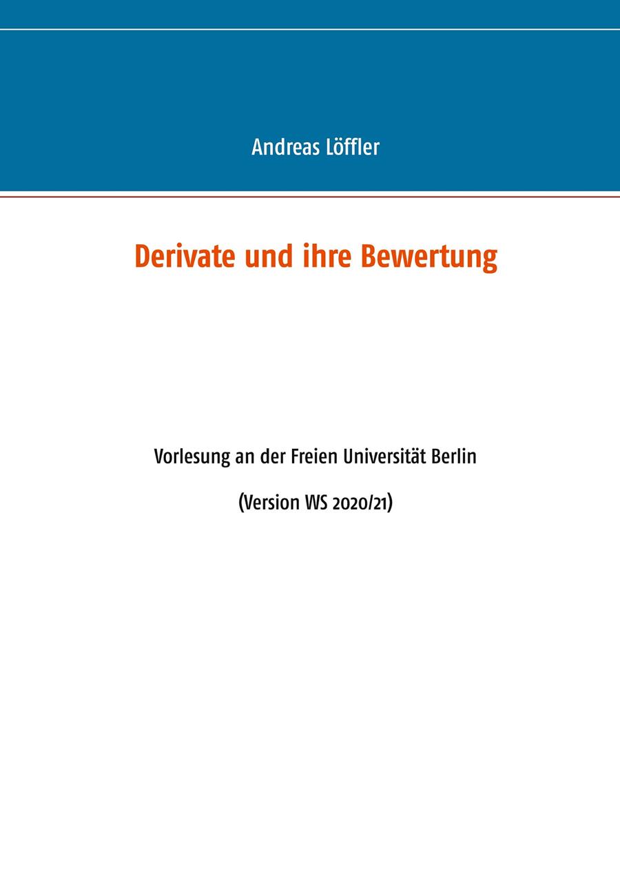 DERIVATE UND IHRE BEWERTUNG | 9783749483402 | LOFFLER, ANDREAS