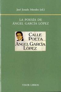 POESIA DE ANGEL GARCIA LOPEZ | 9788498951325 | JURADO MORALES, J.