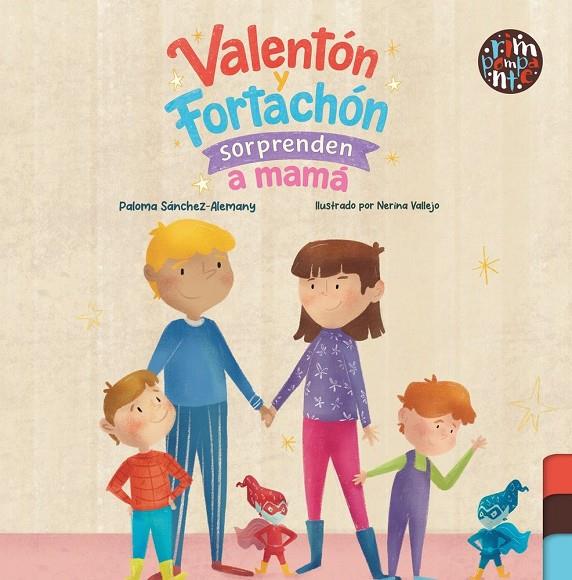 VALENTÓN Y FORTACHÓN SORPRENDEN A MAMÁ | 9791388150197 | SANCHEZ-ALEMANY, PALOMA