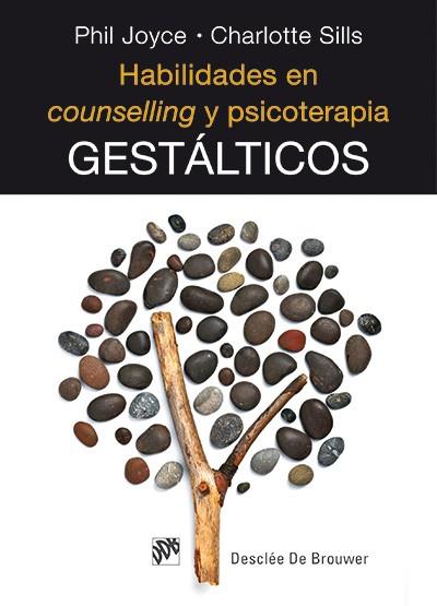 HABILIDADES EN COUNSELLING Y PSICOTERAPIA GESTÁLTICOS | 9788433026835 | JOYCE, PHIL / SILLS, CHARLOTTE