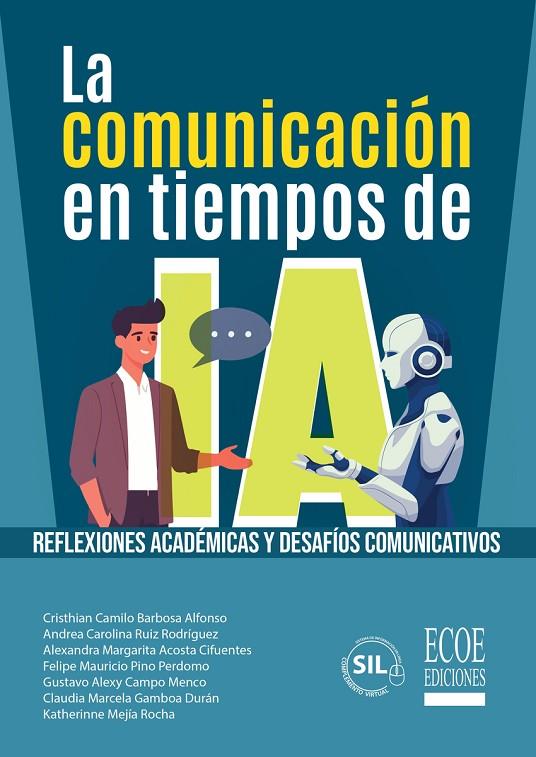 COMUNICACIÓN EN TIEMPOS DE IA, LA | 9789585086203