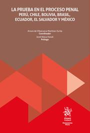 PRUEBA EN EL PROCESO PENAL PERÚ, CHILE, BOLIVIA, BRASIL, ECUADOR, EL SALVADOR Y MÉXICO, LA | 9788410560963 | VILLANUEVA MARTÍNEZ ZURITA, ARTURO DE