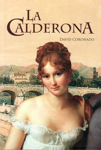 CALDERONA, LA | 9788415180586 | CORONADO, DAVID