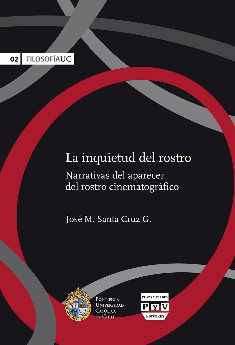 INQUIETUD DEL ROSTRO, LA | 9788416032495 | SANTA CRUZ G, JOSE M.