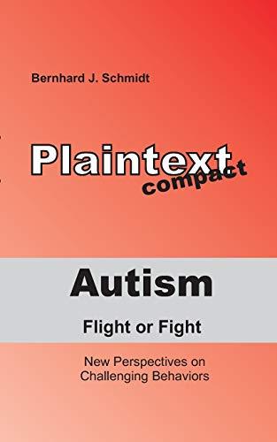 AUTISM - FLIGHT OR FIGHT | 9783750417922 | SCHMIDT, BERNHARD J.