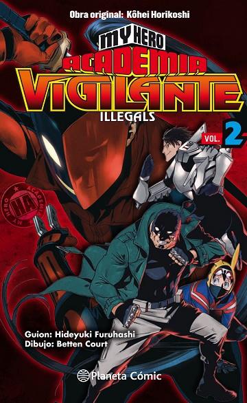 MY HERO ACADEMIA VIGILANTE ILLEGALS 02 | 9788413411040 | HORIKOSHI, KOHEI