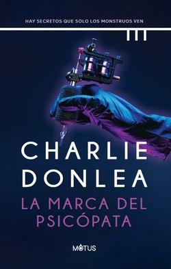 MARCA DEL PSICÓPATA, LA | 9791399227482 | DONLEA, CHARLIE