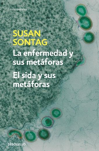 ENFERMEDAD Y SUS METAFORAS, LA-EL SIDA Y | 9788483467800 | SONTAG, SUSAN