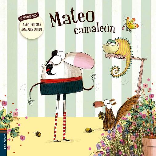 MATEO CAMALEÓN | 9788414000687 | MONEDERO, DANIEL / CANTONE, ANNA LAURA