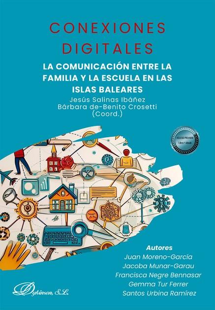 CONEXIONES DIGITALES. LA COMUNICACIÓN ENTRE LA FAMILIA Y LA ESCUELA EN LAS ISLAS BALEARES | 9791370062156 | SALINAS IBAÑEZ, JESÚS