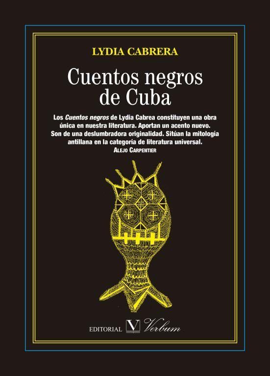 CUENTOS NEGROS DE CUBA | 9788490740828 | CABRERA, LYDIA