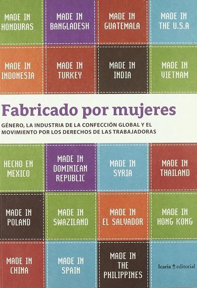 FABRICADO POR MUJERES | 9788498880298 | CAMPAÑA ROPA LIMPIA