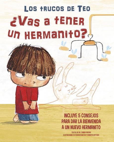 ¿VAS A TENER UN HERMANITO? (LOS TRUCOS DE TEO) | 9788448856847 | PIRODDI, CHIARA / NUCCIO, FEDERICA