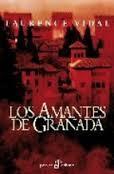AMANTES DE GRANADA, LOS | 9788435017428 | VIDAL, LAURENCE