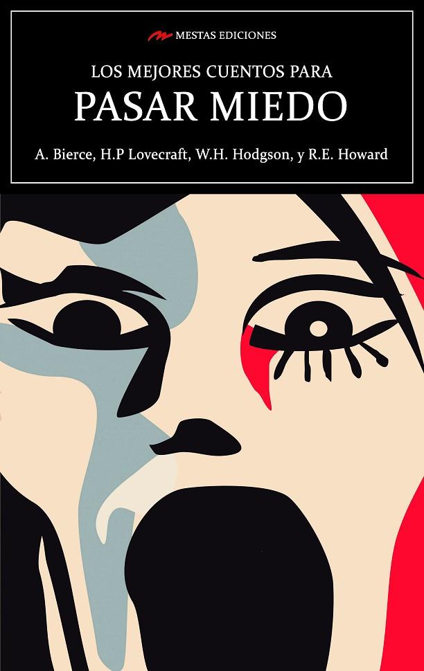MEJORES CUENTOS PARA PASAR MIEDO, LOS | 9788417782764 | BIERCE, AMBROSE / LOVECRAFT, H. P.