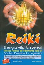 REIKI. ENERGÍA VITAL UNIVERSAL | 9789879551349 | BAGINSKI, BODO J. / SHARAMON, SHALILA