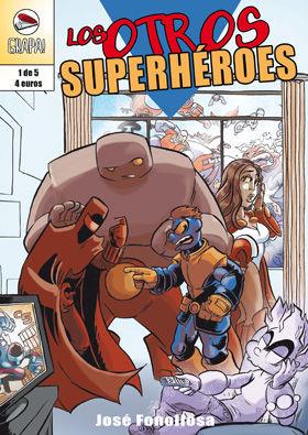 OTROS SUPERHEROES 01, LOS | 9788494223709 | FONOLLOSA, JOSE