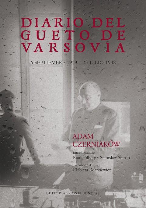 DIARIO DEL GUETO DE VARSOVIA | 9788412926378 | CZERNIAKOW, ADAM