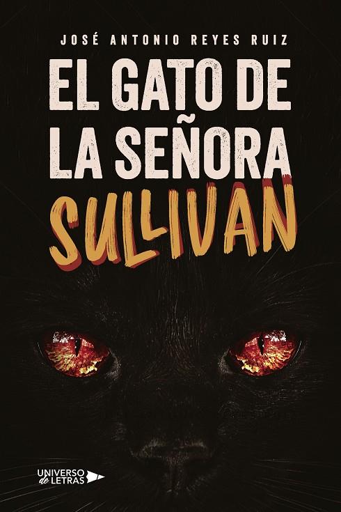 GATO DE LA SEÑORA SULLIVAN, EL | 9791388010958 | REYES RUIZ, JOSÉ ANTONIO