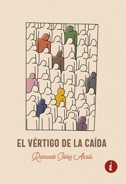 VÉRTIGO DE LA CAÍDA, EL | 9788412420203 | IÁÑEZ ALCALÁ, RAIMUNDO