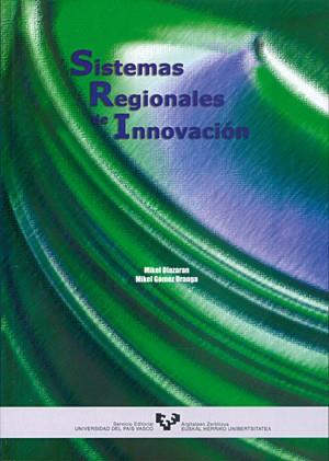 SISTEMAS REGIONALES DE INNOVACIÓN | 9788483733844