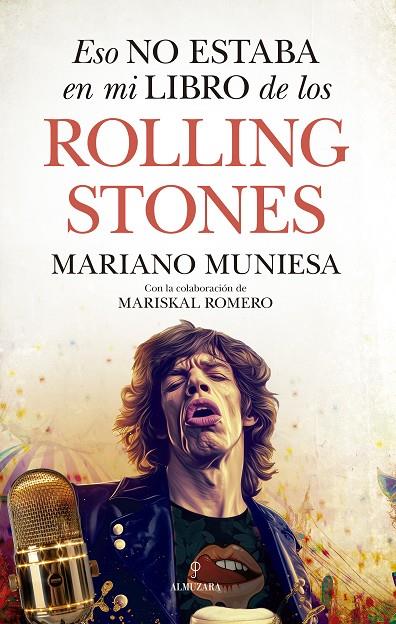 ESO NO ESTABA EN MI LIBRO DE LOS ROLLING STONES | 9788410521612 | ROMERO, MARISKAL