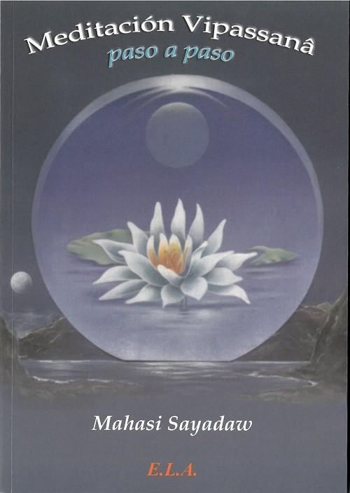 MEDITACION VIPASSANA PASO A PASO | 9788485895489 | SAYADAW, M.