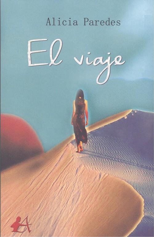 VIAJE, EL | 9788418097164 | PAREDES, ALICIA