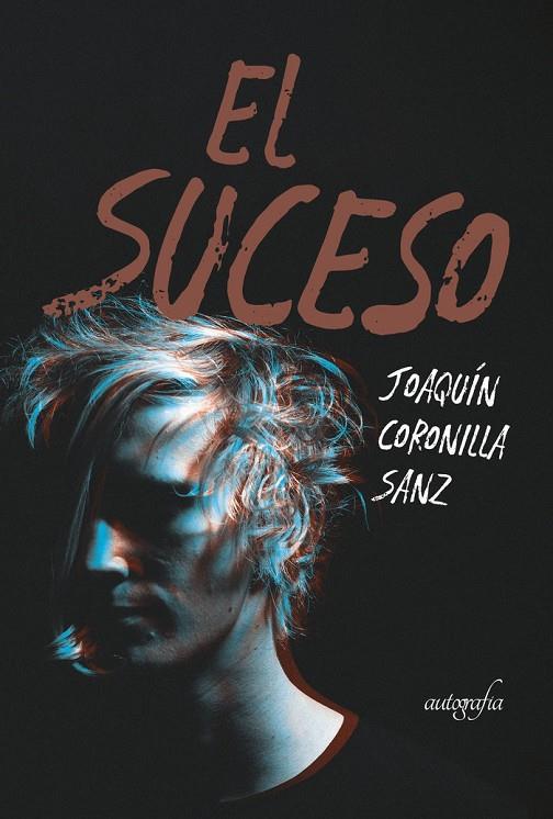 SUCESO, EL | 9788418910432 | CORONILLA SANZ, JOAQUÍN