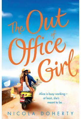 OUT OF OFFICE GIRL, THE | 9780755386857 | DOHERTY, NICOLA