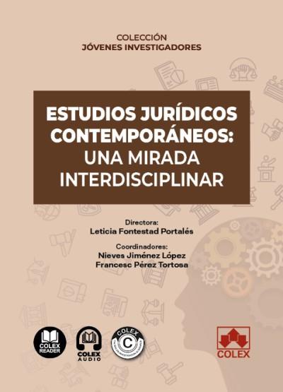 ESTUDIOS JURÍDICOS CONTEMPORÁNEOS : UNA MIRADA INTERDISCIPLINAR | 9791370114411 | DELGADO VELA, JOSÉ RAMÓN