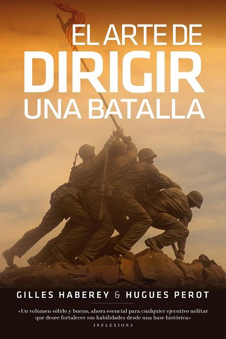 ARTE DE DIRIGIR UNA BATALLA, EL | 9788419154385 | HABEREY, GILLES / PEROT, HUGUES
