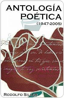 ANTOLOGIA POETICA (1947-2005) | 9789707224933 | SILLER, RODOLFO
