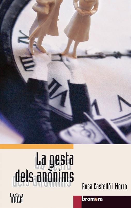 GESTA DELS ANÒNIMS, LA | 9788498240795 | CASTELLÓ MORRO, ROSA