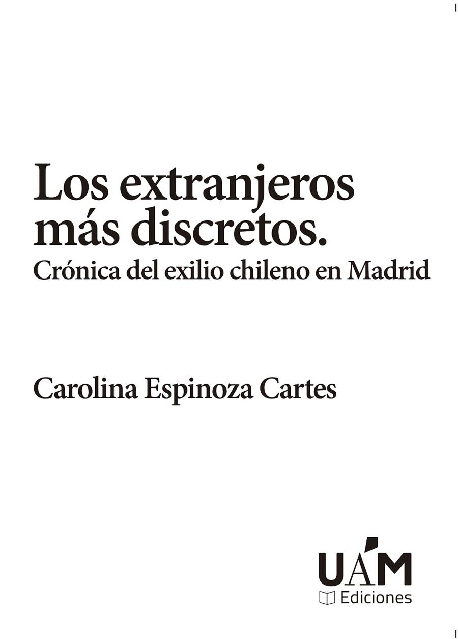 EXTRANJEROS MÁS DISCRETOS, LOS | 9788411680073 | ESPINOZA CARTES, CAROLINA