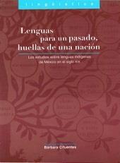 LENGUAS PARA UN PASADO, HUELLAS DE UNA NACIÓN | 9789707220942 | CIFUENTES, BARBARA