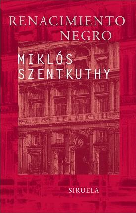 RENACIMIENTO NEGRO | 9788498410068 | SZENTKUTHY, MIKLOS