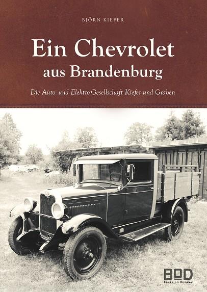 EIN CHEVROLET AUS BRANDENBURG | 9783749479528 | KIEFER, BJORN